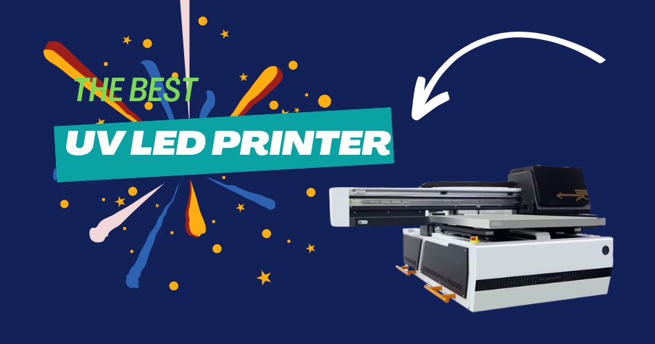 UV LED PRINTER UV LED PRINTER